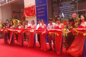 Khai trương Bệnh viện Đa khoa Bảo Sơn 2
