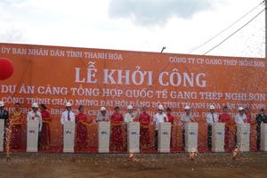 Khởi công dự án Cảng tổng hợp quốc tế gang thép Nghi Sơn