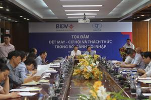 “Dệt may - Cơ hội và thách thức trong bối cảnh hội nhập”