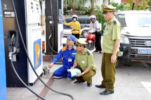 Tăng cường kiểm tra về đo lường, chất lượng trong kinh doanh xăng dầu
