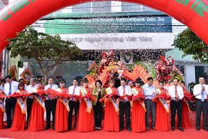 Vietcombank khai trương Chi nhánh Bến Tre