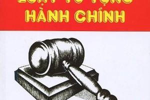 Triển khai thi hành Luật Tố tụng hành chính 