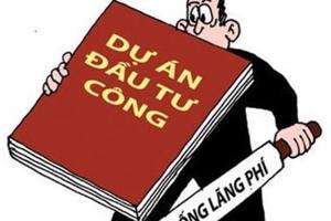 Quản lý chặt các dự án đầu tư công