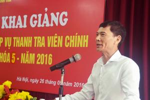 Khai giảng Lớp Nghiệp vụ Thanh tra viên chính K5/2016
