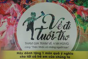 “Vé đi tuổi thơ”