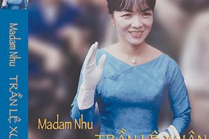 Sách "Madam Nhu Trần Lệ Xuân" bản in đợt đầu bị thu hồi