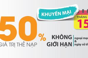 Viettel khuyến mại 50% thẻ nạp vào ngày nào?