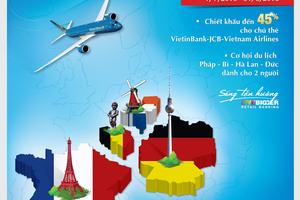 Khám phá sắc màu Châu Âu với VietinBank