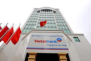 VietinBank đạt lợi nhuận cao trong 6 tháng đầu năm