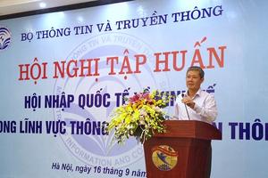 Tập huấn hội nhập quốc tế về kinh tế trong lĩnh vực thông tin truyền thông
