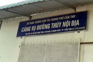 Lại xảy ra tiêu cực ở Sở Giao thông Cần Thơ