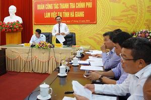 Phó Tổng Thanh tra Nguyễn Đức Hạnh làm việc với tỉnh Hà Giang