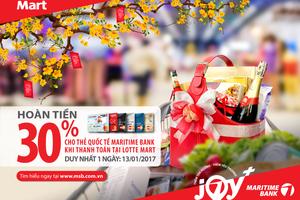 Hoàn 30% ngày duy nhất tại LOTTE Mart cho chủ thẻ quốc tế Maritime Bank 
