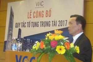 Công bố Quy tắc Tố tụng trọng tài VIAC 2017
