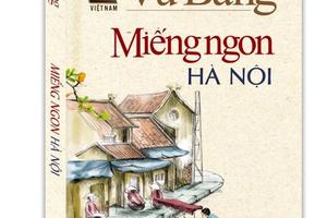 Nhà xuất bản nói gì về sai phạm nghiêm trọng trong Miếng ngon Hà Nội?