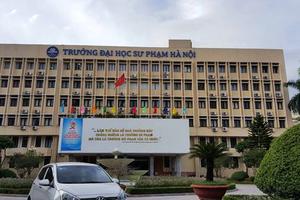 Đại học Sư phạm Hà Nội tái bổ nhiệm Trưởng khoa vi phạm?
