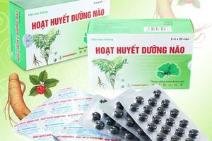 Đình chỉ lưu hành thuốc Hoạt huyết dưỡng não Khải Hà trên toàn quốc