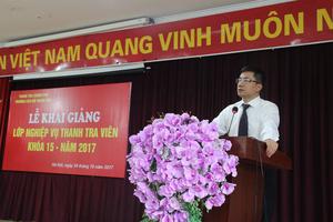 Khai giảng lớp thanh tra viên K15