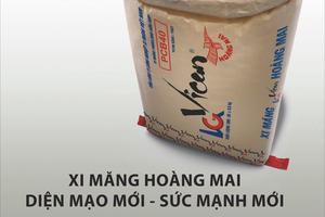 Xi măng Hoàng Mai : Diện mạo mới - Sức mạnh mới