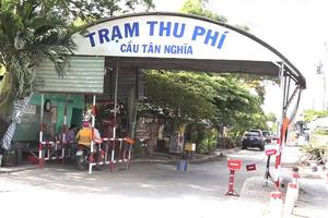Đồng Tháp: Kiểm tra hoạt động 4 dự án BOT