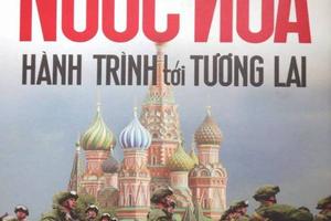 Ra mắt cuốn sách “Nước Nga - Hành trình tới tương lai” của nhà báo Hồ Quang Lợi