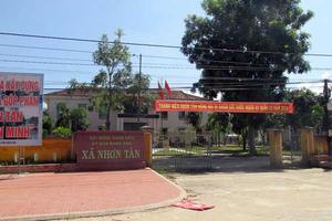 An Nhơn, Bình Định: UBND xã Nhơn Tân có dấu hiệu tội phạm