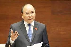 Thủ tướng Chính phủ trả lời chất vấn Đại biểu Quốc hội Nguyễn Tạo
