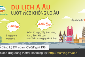 Khách hàng Viettel đi châu Á, châu Âu dùng data roaming chỉ từ 2.500đ/MB