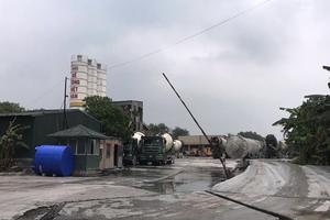 Phường Thanh Trì kêu khó xử lý Trạm trộn bê tông Việt Hàn 