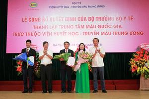 Thành lập Trung tâm Máu Quốc gia