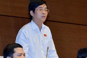 ĐBQH tranh luận chuyện “tăng trưởng kinh tế phụ thuộc dầu thô”