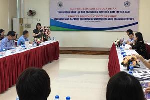 Tăng cường năng lực cho các nghiên cứu triển khai tại Việt Nam