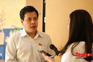 ĐB Quốc hội: Phần trả lời của Phó Thủ tướng Vương Đình Huệ rất sâu sắc và mang tầm chiến lược