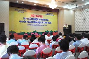 Tập huấn nghiệp vụ thanh tra chuyên ngành khoa học và công nghệ
