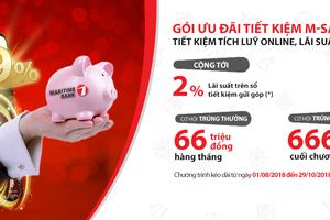 Tiết kiệm gửi góp trực tuyến hưởng lãi suất tới 8,9% tại Maritime Bank