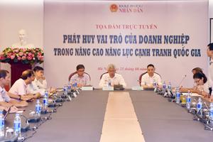 Tọa đàm “Phát huy vai trò của doanh nghiệp trong nâng cao năng lực cạnh tranh quốc gia”