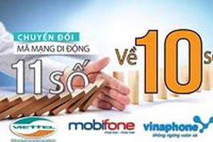 Đêm nay, nhà mạng đồng loạt chuyển thuê bao 11 số về 10 số