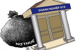 4 doanh nghiệp nợ thuế 10 tỷ đồng