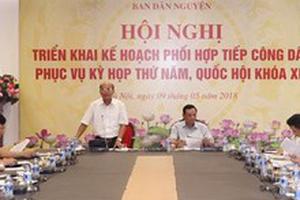Triển khai tiếp công dân phục vụ Kỳ họp thứ 6, Quốc hội Khóa XIV
