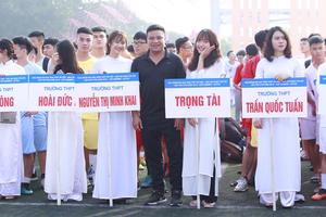 Tưng bừng khai mạc giải bóng đá học sinh THPT Hà Nội 2018 tranh Cup Number 1 Active