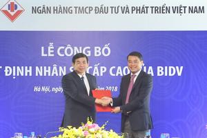 BIDV công bố quyết định nhân sự cấp cao