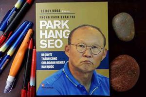 Trợ lý ngôn ngữ tiết lộ điều ít biết về HLV Park Hang Seo