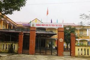  Thanh Hóa: Học sinh mầm non tử vong tại trường