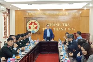 Phó Tổng Thanh tra Trần Ngọc Liêm làm việc tại Thanh Hóa