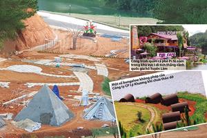 Làm rõ vi phạm trật tự xây dựng vùng lõi Khu Du lịch quốc gia hồ Tuyền Lâm