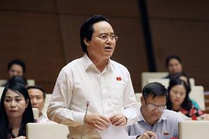 Bộ trưởng Phùng Xuân Nhạ nhận trách nhiệm, ĐBQH tranh luận “cần có thái độ dứt khoát hơn”