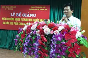 198 học viên hoàn thành khóa bồi dưỡng thanh tra chuyên ngành ATTP