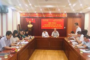 Hội thảo kinh nghiệm công tác tiếp công dân, giải quyết đơn thư