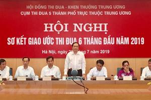 Năm thành phố trực thuộc Trung ương đẩy mạnh thi đua và hợp tác