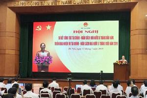 Bộ Tài chính: Thực hiện trên 38,34 nghìn cuộc thanh tra, kiểm tra